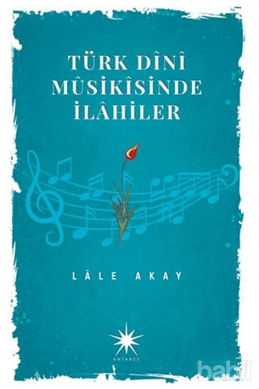 Picture of Türk Dini Musikisinde İlahiler