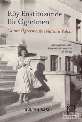Picture of Köy Enstitüsünde Bir Öğretmen