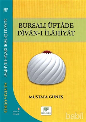 Picture of Bursalı Üftade Divan-ı İlahiyat