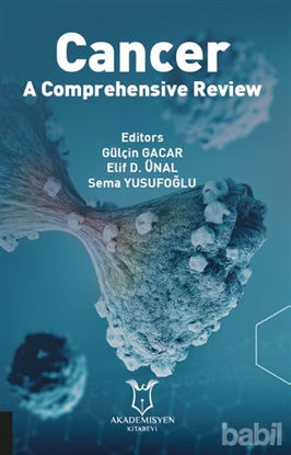 Picture of Cancer - A Comprehensive Review