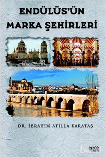 Picture of Endülüs’ün Marka Şehirleri