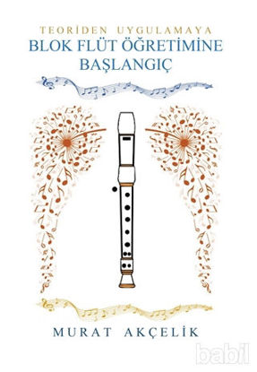 Picture of Teoriden Uygulamaya Blok Flüt Öğretimine Başlangıç