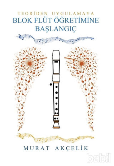 Picture of Teoriden Uygulamaya Blok Flüt Öğretimine Başlangıç