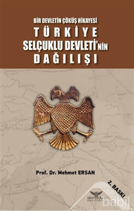 Picture of Türkiye Selçuklu Devleti'nin Dağılışı
