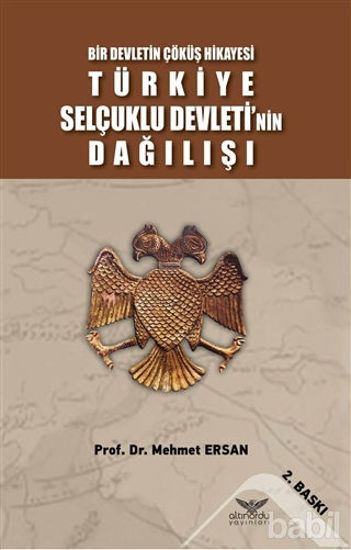 Picture of Türkiye Selçuklu Devleti'nin Dağılışı