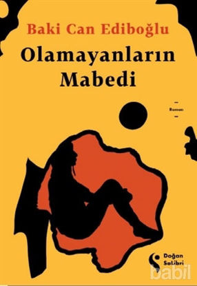 Picture of Olamayanların Mabedi