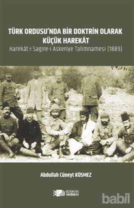 Picture of Türk Ordusu’nda Bir Doktrin Olarak Küçük Harekat