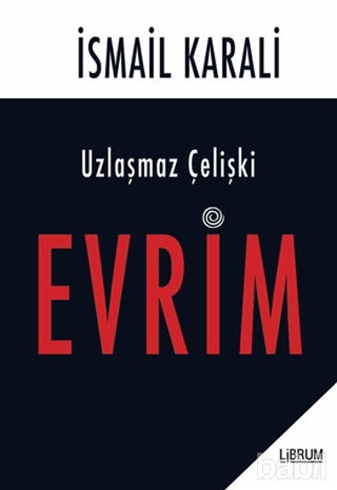 Picture of Uzlaşmaz Çelişki Evrim