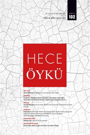 Picture of Hece İki Aylık Öykü Dergisi Sayı: 102 Aralık 2020 - Ocak 2021