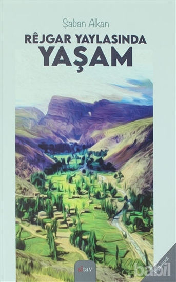 Picture of Rejgar Yaylasında Yaşam